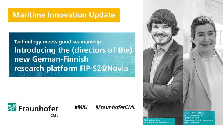 Fraunhofer CML Maritime Innovation Update: an introduction to FIP-S2@Novia
